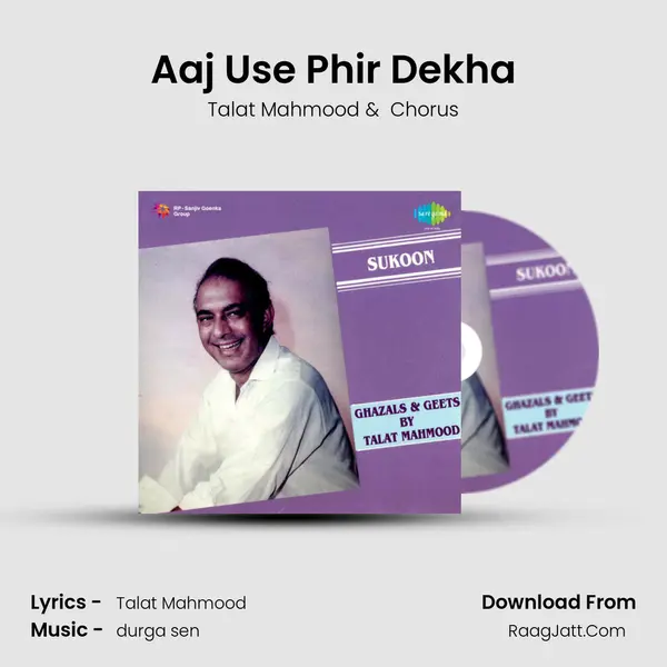 Aaj Use Phir Dekha MP3 Song by Talat Mahmood Cover