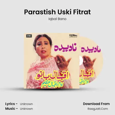 Parastish Uski Fitrat MP3 Song by Iqbal Bano Cover