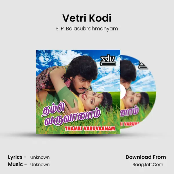Vetri Kodi MP3 Song by S. P. Balasubrahmanyam Cover