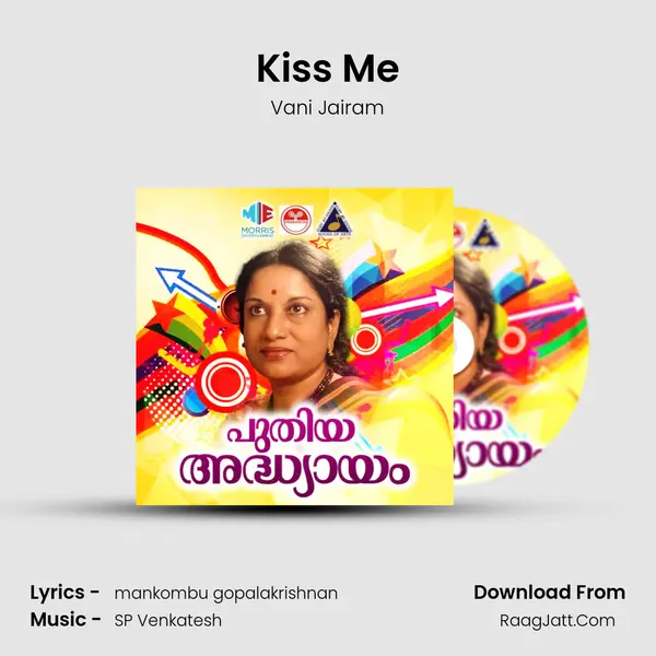 Kiss Me MP3 Song by Vani Jairam Cover