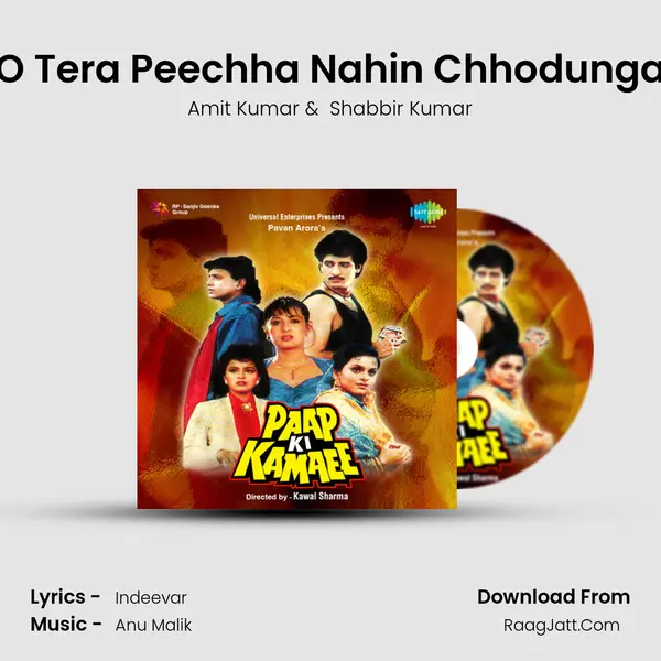 O Tera Peechha Nahin Chhodunga MP3 Song by Amit Kumar Cover