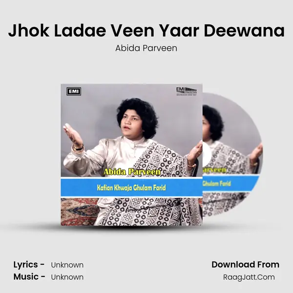 Jhok Ladae Veen Yaar Deewana MP3 Song by Abida Parveen Cover