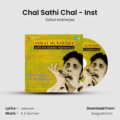 Chal Sathi Chal - Inst MP3 Song by Saikat Mukherjee Cover