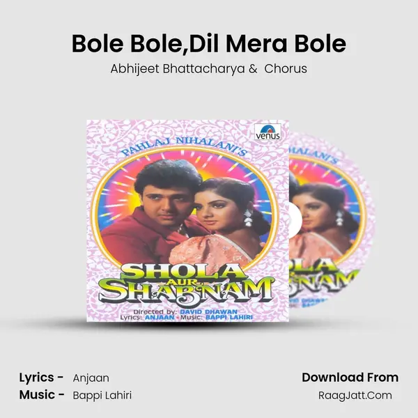 Bole Bole,Dil Mera Bole MP3 Song by Abhijeet Bhattacharya Cover