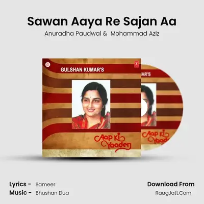 Sawan Aaya Re Sajan Aa MP3 Song by Anuradha Paudwal Cover