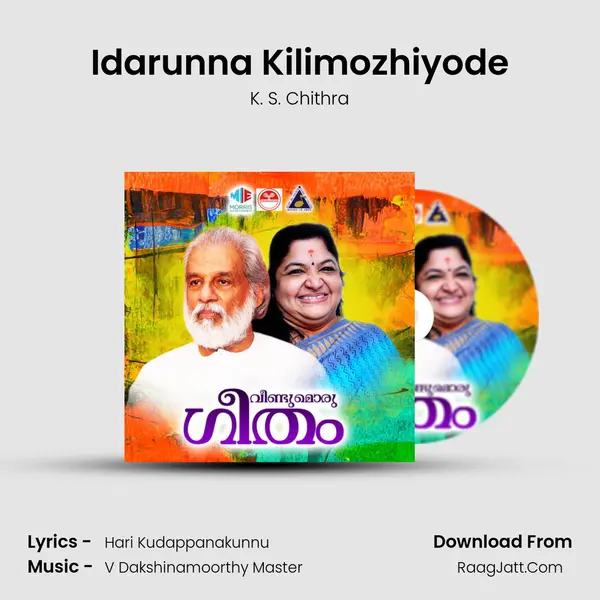 Idarunna Kilimozhiyode MP3 Song by K. S. Chithra Cover