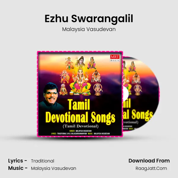 Ezhu Swarangalil MP3 Song by Malaysia Vasudevan Cover