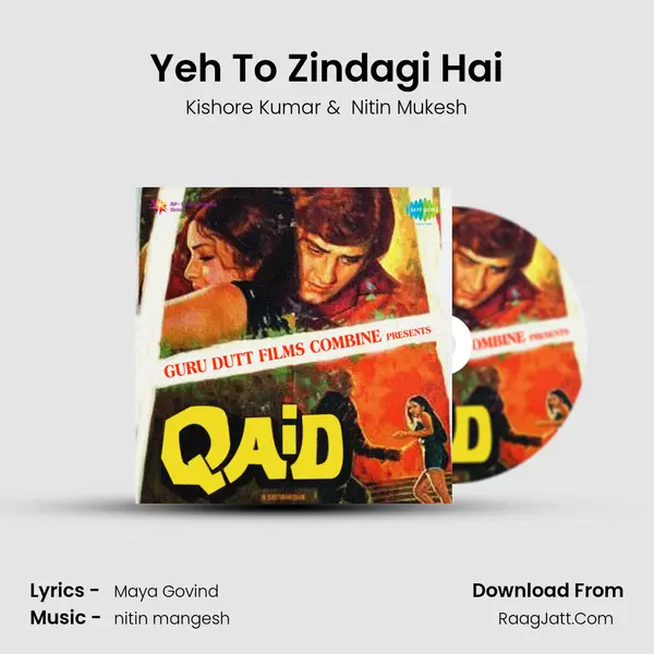 Yeh To Zindagi Hai MP3 Song by Kishore Kumar Cover