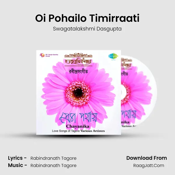 Oi Pohailo Timirraati MP3 Song by Swagatalakshmi Dasgupta Cover