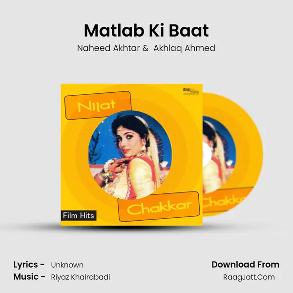 Matlab Ki Baat MP3 Song by Naheed Akhtar Cover