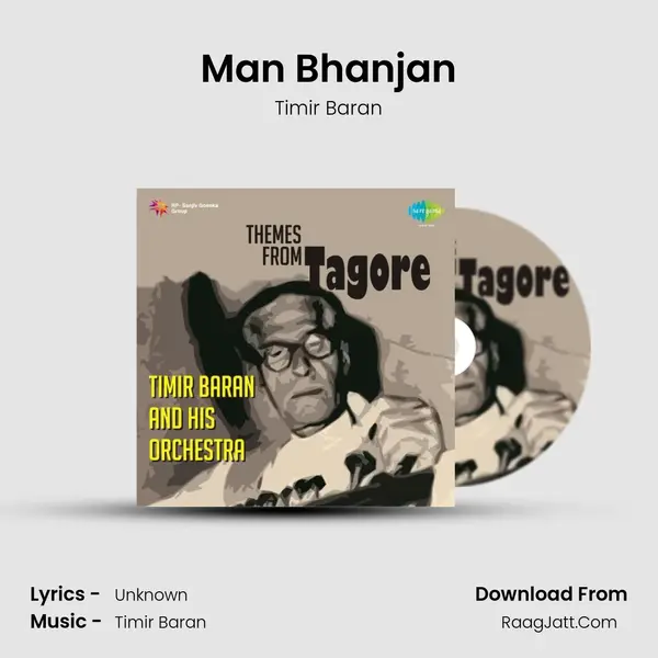 Man Bhanjan MP3 Song by Timir Baran Cover