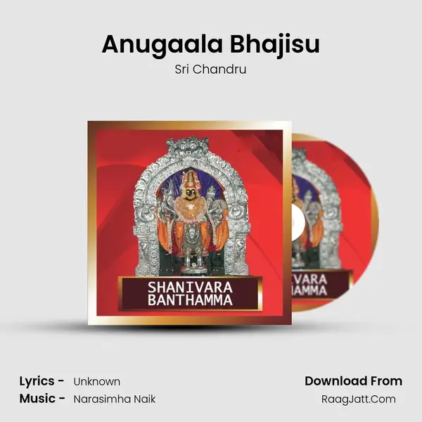 Anugaala Bhajisu MP3 Song by Sri Chandru Cover