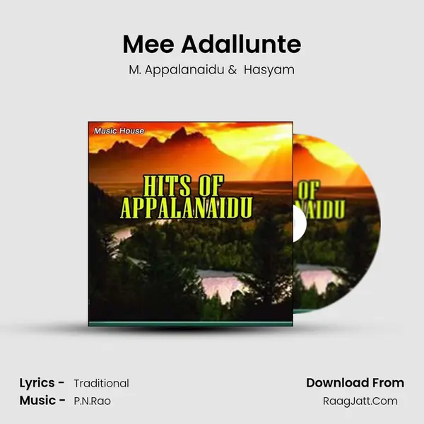 Mee Adallunte MP3 Song by M. Appalanaidu Cover