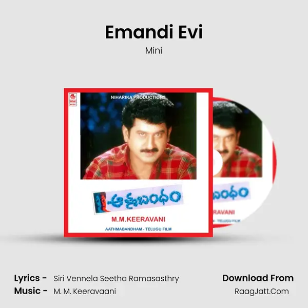 Emandi Evi MP3 Song by Mini Cover