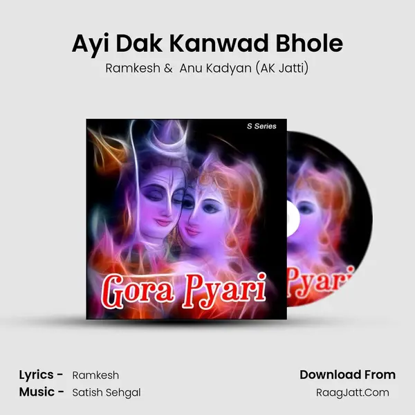 Ayi Dak Kanwad Bhole MP3 Song by Ramkesh Cover