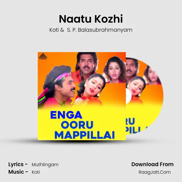Naatu Kozhi MP3 Song by Koti Cover