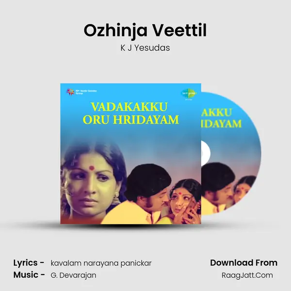 Ozhinja Veettil MP3 Song by K J Yesudas Cover