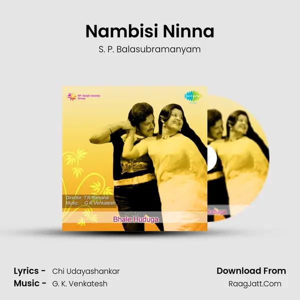 Nambisi Ninna MP3 Song by S. P. Balasubramanyam Cover