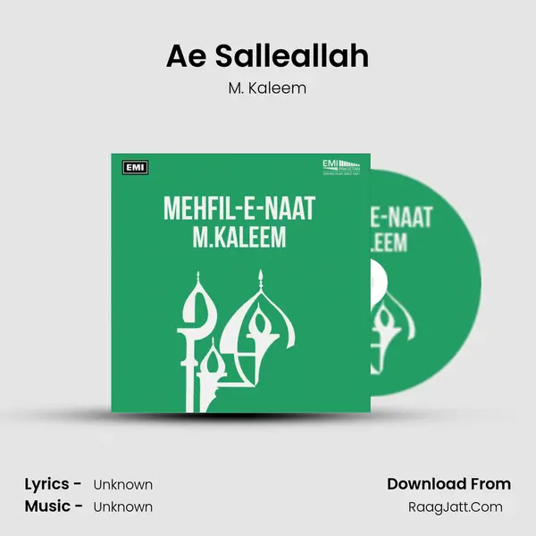 Ae Salleallah MP3 Song by M. Kaleem Cover