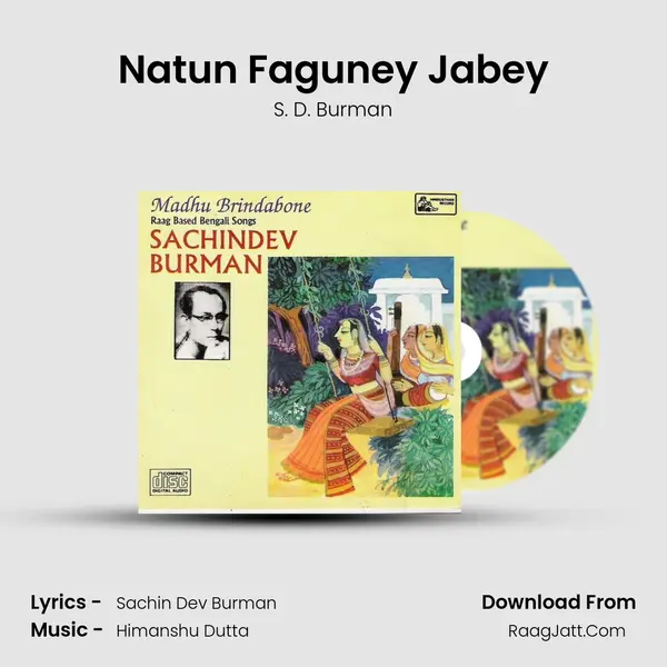 Natun Faguney Jabey MP3 Song by S. D. Burman Cover