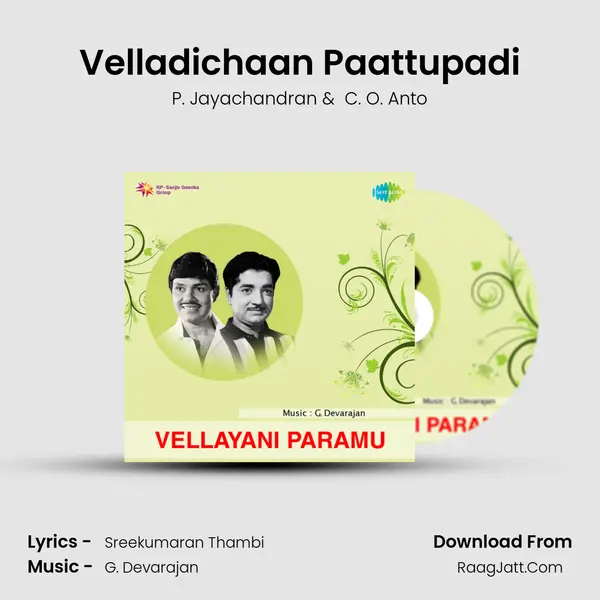 Velladichaan Paattupadi MP3 Song by P. Jayachandran Cover