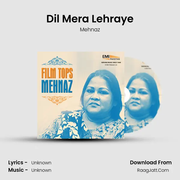 Dil Mera Lehraye MP3 Song by Mehnaz Cover