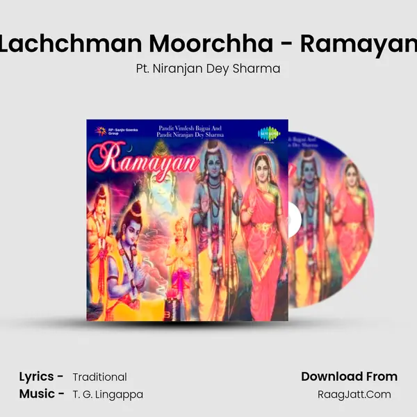 Lachchman Moorchha - Ramayan MP3 Song by Pt. Niranjan Dey Sharma Cover