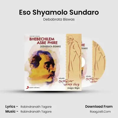 Eso Shyamolo Sundaro MP3 Song by Debabrata Biswas Cover
