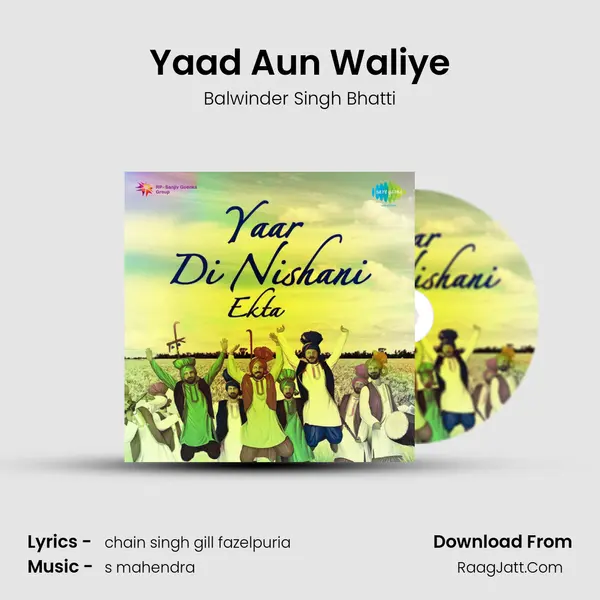 Yaad Aun Waliye MP3 Song by Balwinder Singh Bhatti Cover