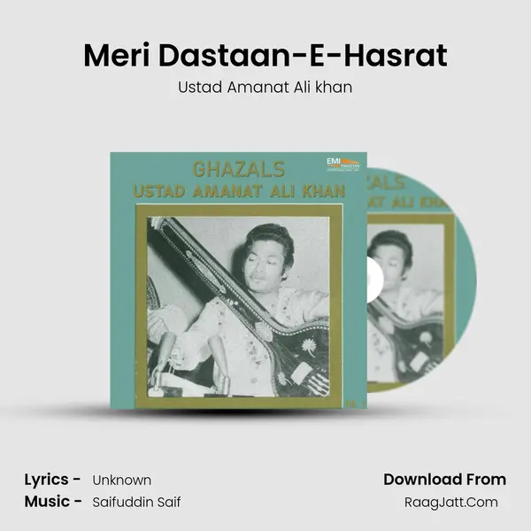Meri Dastaan-E-Hasrat MP3 Song by Ustad Amanat Ali khan Cover