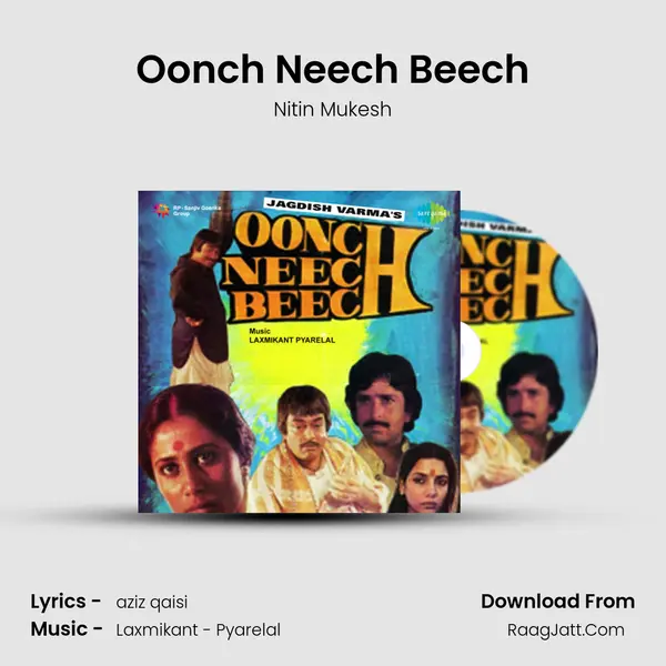 Oonch Neech Beech MP3 Song by Nitin Mukesh Cover