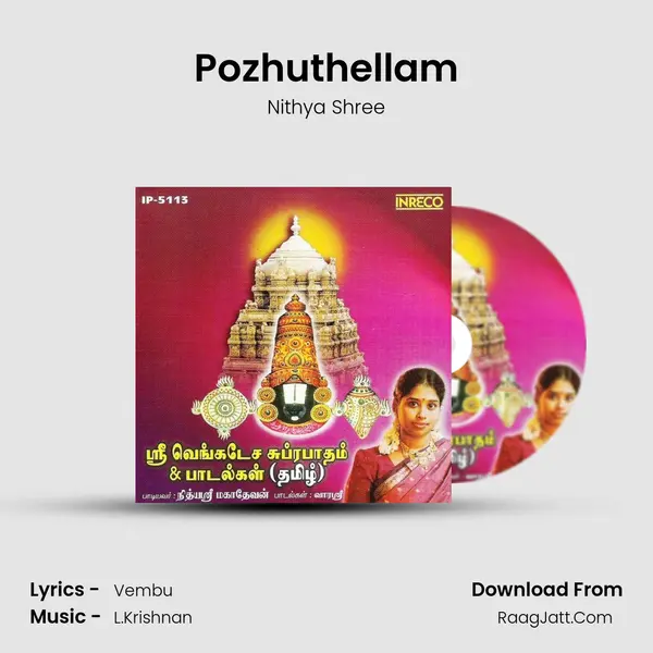 Pozhuthellam MP3 Song by Nithya Shree Cover