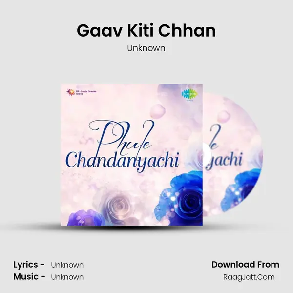 Gaav Kiti Chhan MP3 Song by Unknown Cover