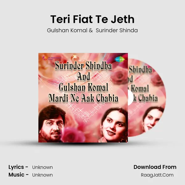 Teri Fiat Te Jeth MP3 Song by Gulshan Komal Cover