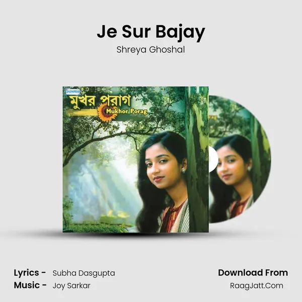 Je Sur Bajay MP3 Song by Shreya Ghoshal Cover