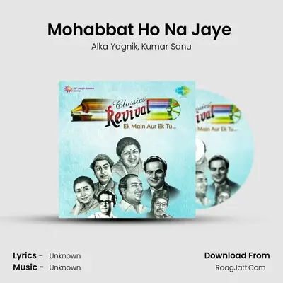 Mohabbat Ho Na Jaye (Dekha Jo Tumko) MP3 Song by Alka Yagnik Cover