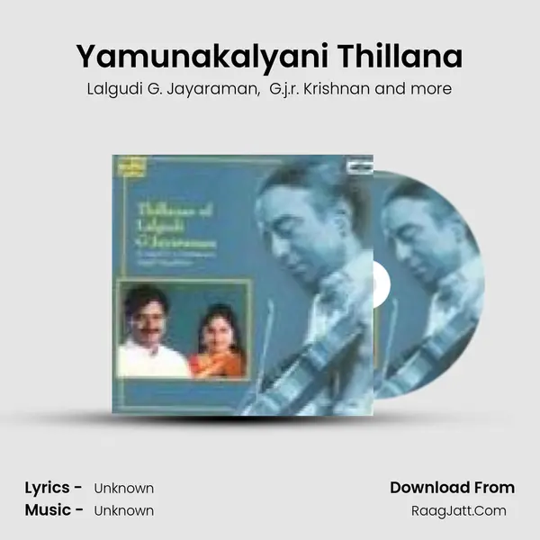 Yamunakalyani Thillana MP3 Song by Lalgudi G. Jayaraman Cover