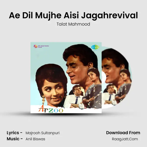 Ae Dil Mujhe Aisi Jagahrevival MP3 Song by Talat Mahmood Cover