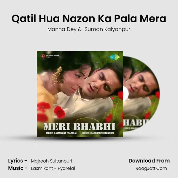 Qatil Hua Nazon Ka Pala Mera MP3 Song by Manna Dey Cover