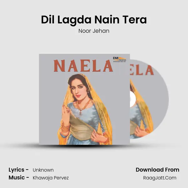 Dil Lagda Nain Tera MP3 Song by Noor Jehan Cover