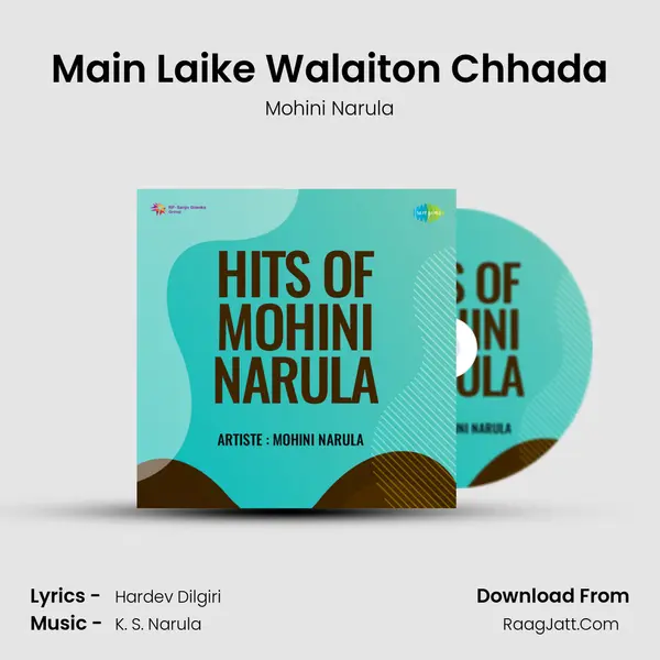 Main Laike Walaiton Chhada MP3 Song by Mohini Narula Cover