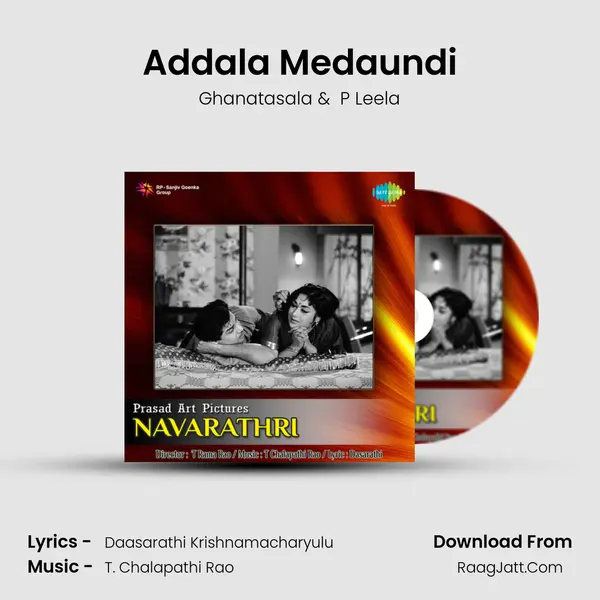 Addala Medaundi MP3 Song by Ghanatasala Cover