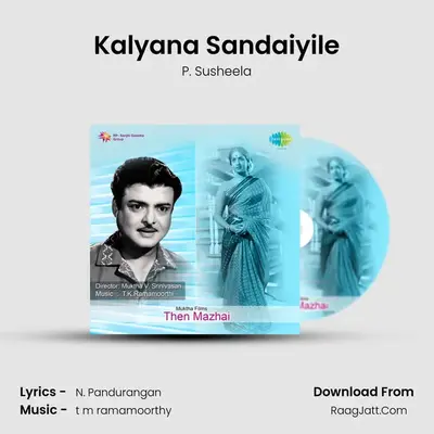 Kalyana Sandaiyile MP3 Song by P. Susheela Cover