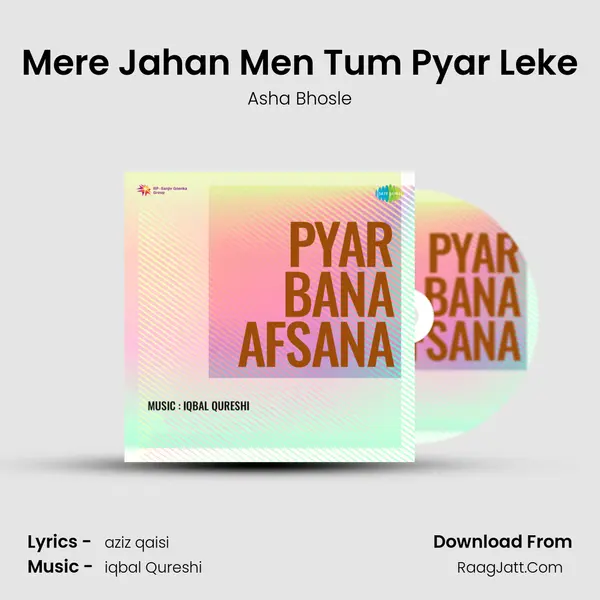 Mere Jahan Men Tum Pyar Leke MP3 Song by Asha Bhosle Cover