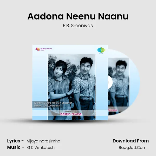 Aadona Neenu Naanu MP3 Song by P.B. Sreenivas Cover