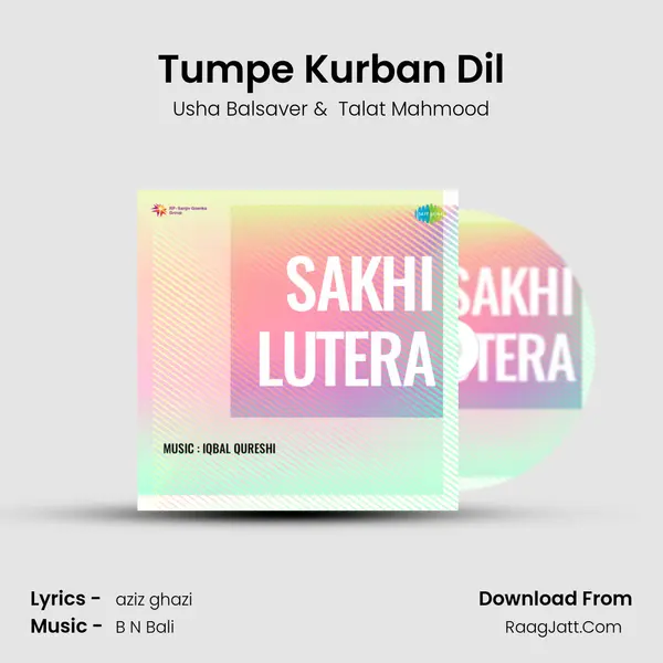 Tumpe Kurban Dil mp3 song