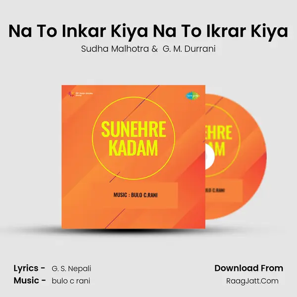 Na To Inkar Kiya Na To Ikrar Kiya mp3 song