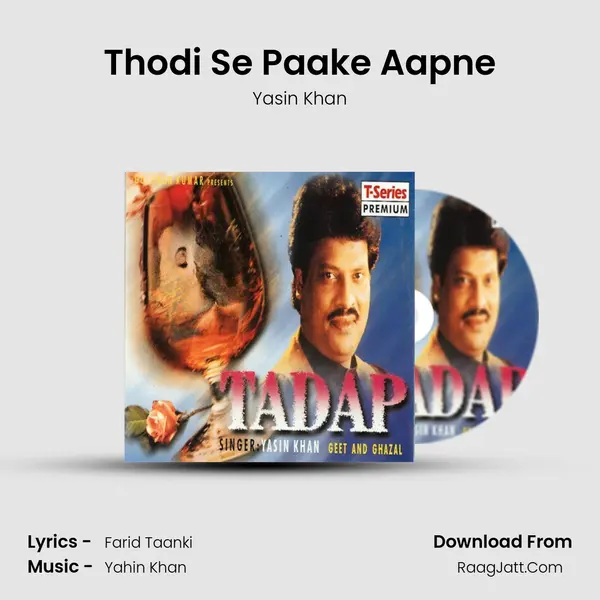 Thodi Se Paake Aapne MP3 Song by Yasin Khan Cover