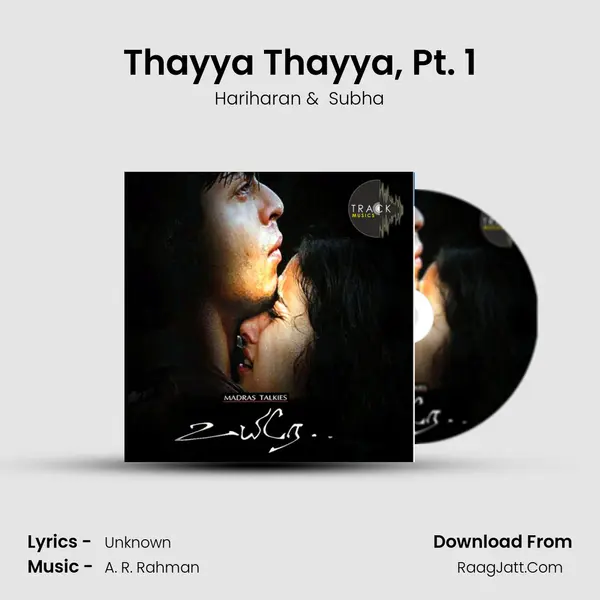 Thayya Thayya, Pt. 1 MP3 Song by Hariharan Cover