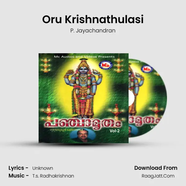 Oru Krishnathulasi MP3 Song by P. Jayachandran Cover